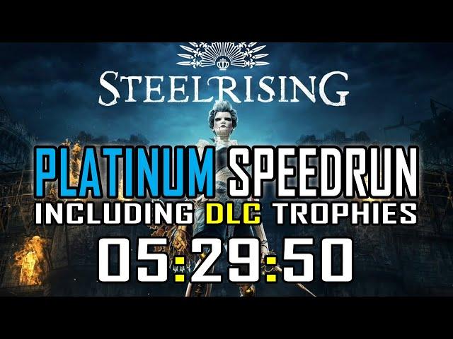 STEELRISING - Platinum Speedrun 05:29:50 - Including the DLC