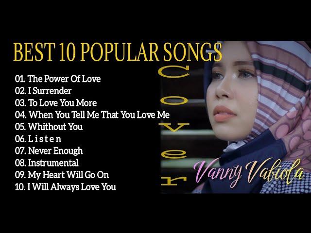 Top 10 lagu barat populer | Vanny Vabiola - Cover