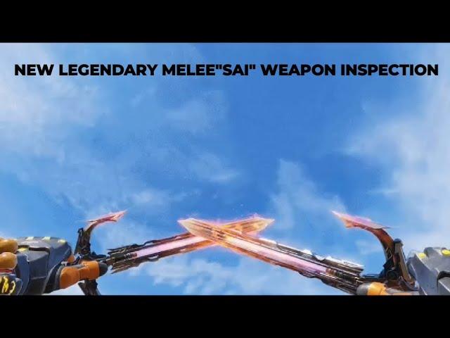 *New* Melee "Sai" Legendary Version "Weapon inspection"