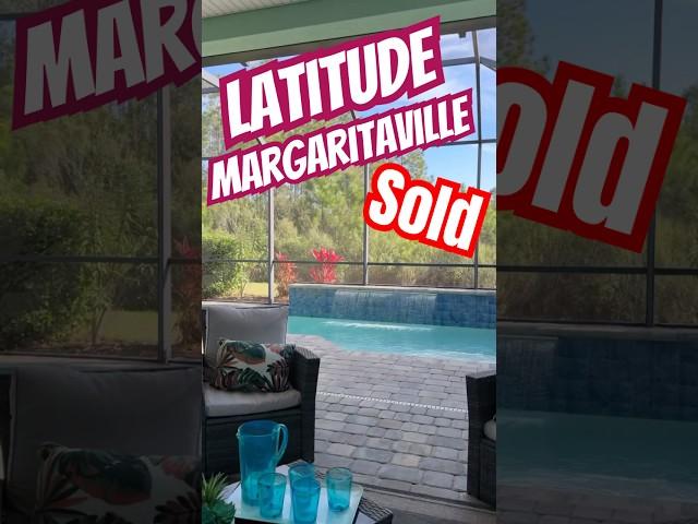 Just Sold in Latitude Margaritaville