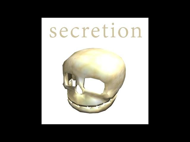 Secretion - d e c a y p l a z a