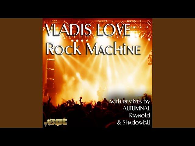 Rock Machine (Shadowfall Intro Mix)