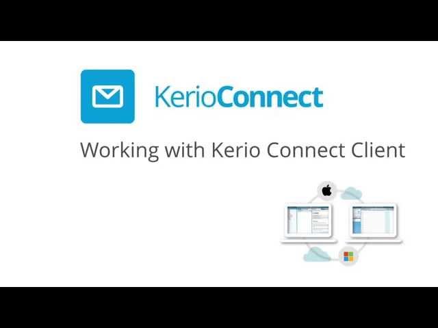 Kerio Connect - Kerio Connect Client