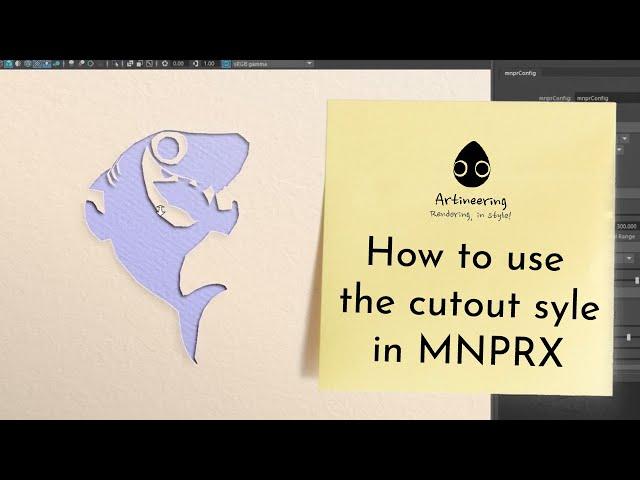 Cutout 101 - How to use the cutout style in MNPRX