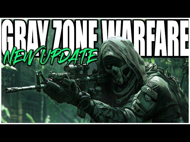 Gray Zone Warfare is Making some MASSIVE Changes in The Next Major Update! (Everything We Know Now)