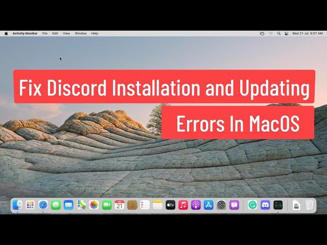 Fix Discord Installation and Updating Errors In MacOS