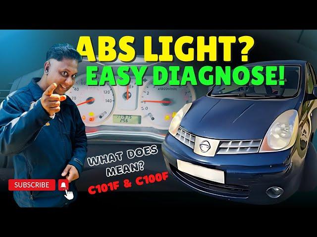 Nissan Note ABS Light Diagnose | How to Identify Fault Codes C101F & C100F