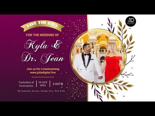 Kyla & Dr. Jean Wedding Ceremony Livestream