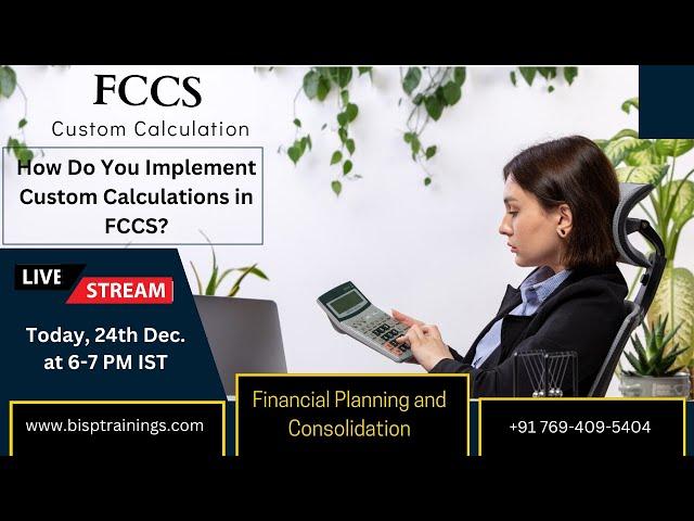 How Do You Implement Custom Calculations in FCCS? | Oracle FCCS-Case Study