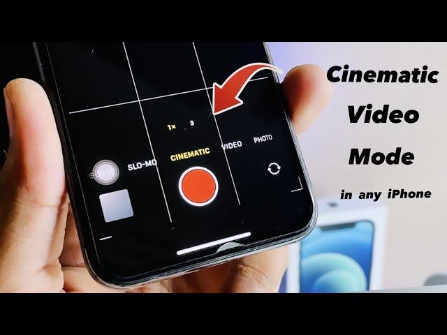 How to get Cinematic video mode in any iPhone || Cinematic video in iPhone X,XR, 11,12