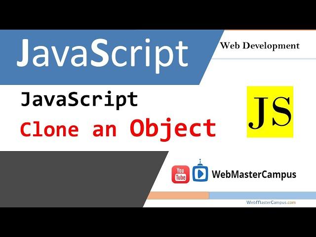 JavaScript How to Clone an Object