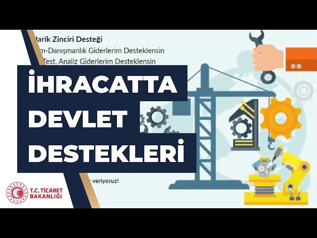 İhracatta Devlet Destekleri