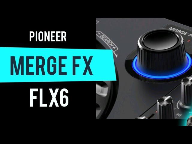 Pioneer DDJ FLX6 Merge FX Demo | Tamil DJ Tutorial | Rekordbox DJ Serato Pro Virtual DJ Tutorials