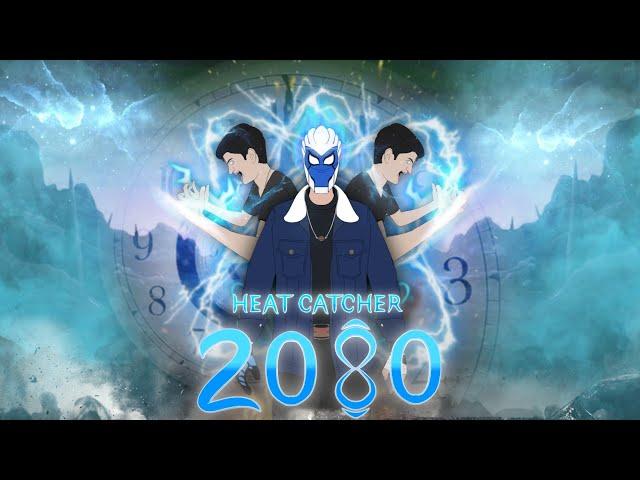 2080 Story of INDIAN superhero HEAT CATCHER (concept trailer)