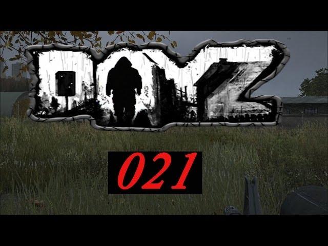 DayZ Standalone 021 - REUPLOAD [Alpha][1080p]