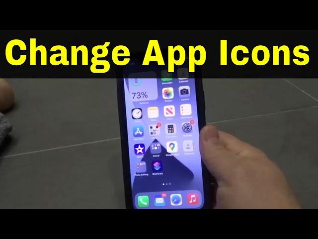 How To Change App Icons In IOS 14-Easy Tutorial