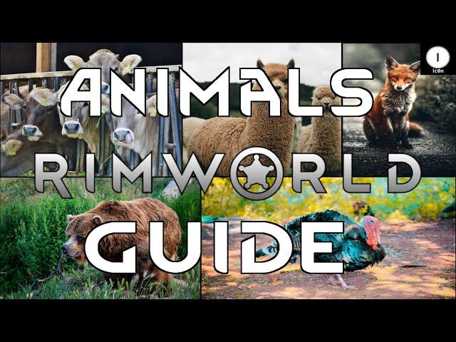 Animals Guide for Rimworld Royalty 1.2 - Gameplay Tutorial