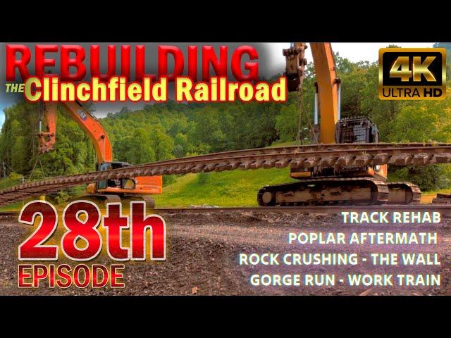 Part 28:  Rebuilding the Clinchfield Railroad Series ~ SO. MUCH. HAPPENING.