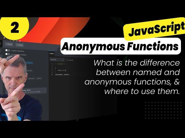 JavaScript Named and Anonymous Functions