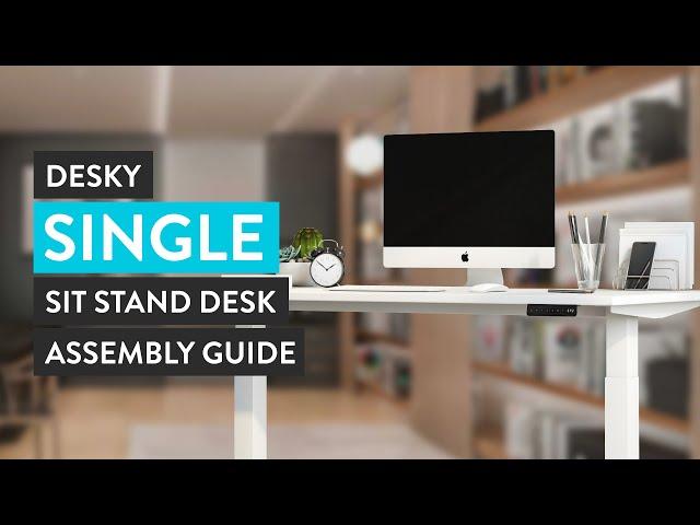 Desky Single Sit Stand Desk Assembly