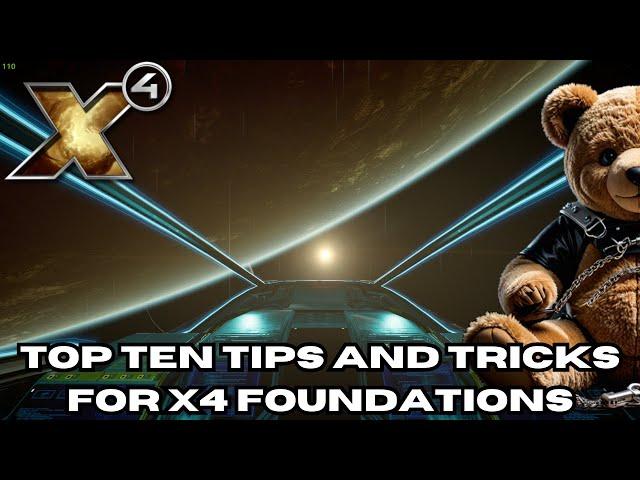 Top 10 Essential Tips and Tricks for X4: Foundations