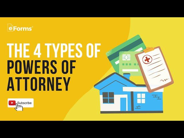 The 4 Types of Powers of Attorney - EXPLAINED