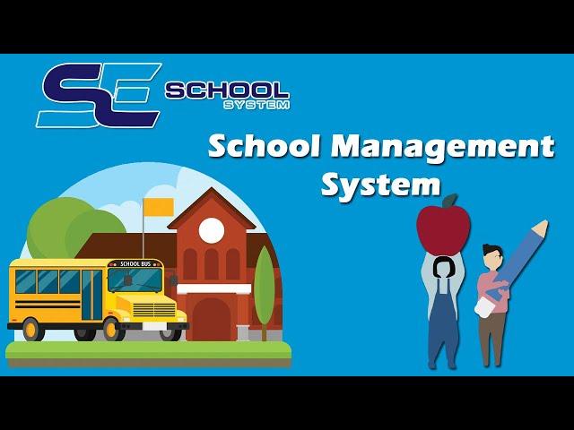 School Management System Web Based Developed By SE Software Technologies