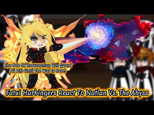 Fatui Harbingers React To Natlan Vs. The Abyss || Genshin Impact || Gacha Reaction.