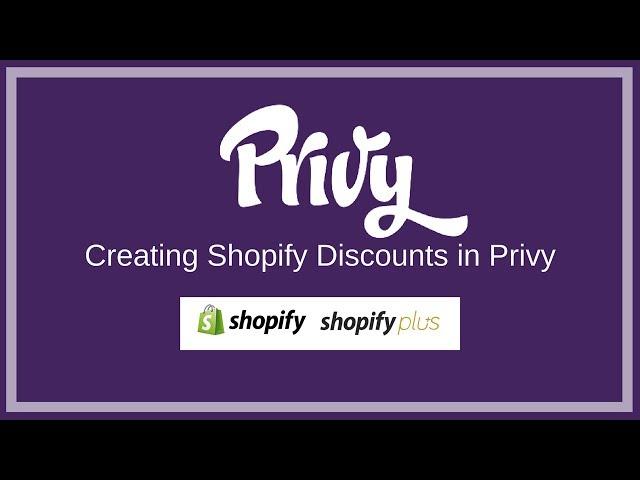 Now You Can Create Shopify Discount Codes within Privy