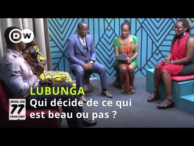 Qui décide de ce qui est beau ou pas ? Le débat #Lubunga à Kinshasa