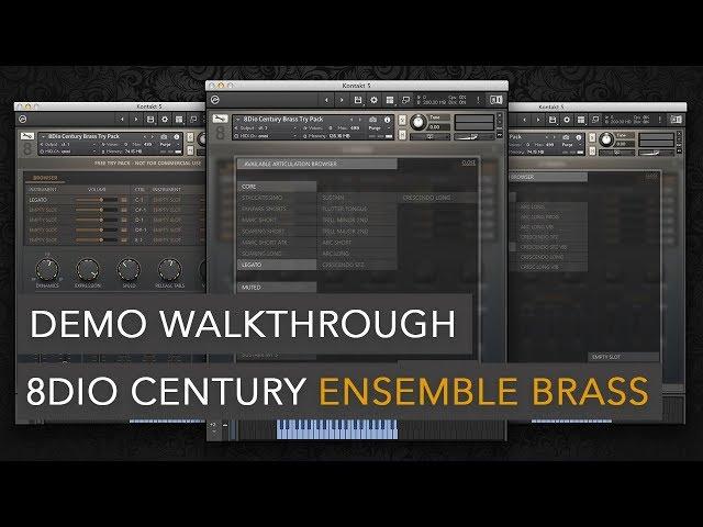 Century Ensemble Brass - Demo Walkthrough