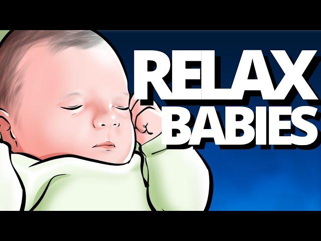 THE MOST RELAXING MUSIC FOR BABIES TO SLEEP SOUNDLY (No Ads) Deep Sleep throughout the Entire Night