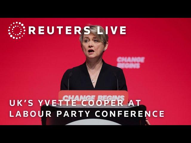 LIVE: UK's Yvette Cooper speaks at Labour Party Conference