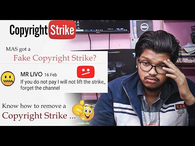 "Pay me or forget your channel" - Mas received a fake copyright strike | How to remove a Strike