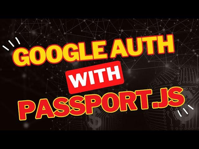 Tutorial - Login with Google using Passport.JS in a MERN Web Application