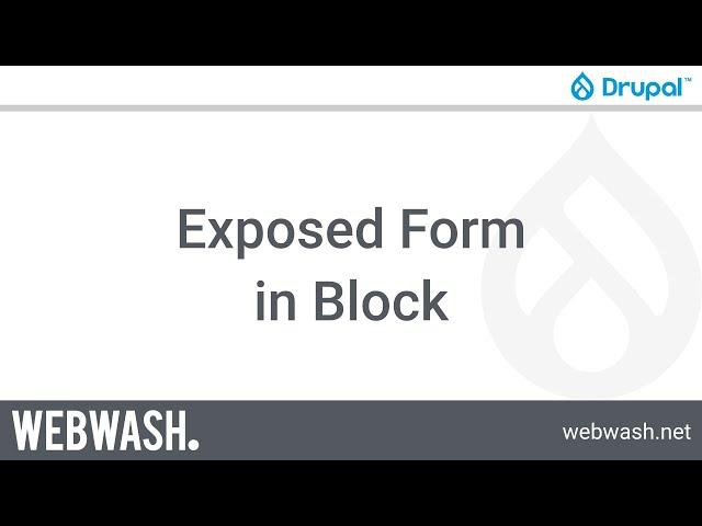 Getting Started with Views, 5.4 - Exposed Form in Block