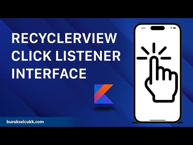 RECYCLERVIEW CLICK LISTENER