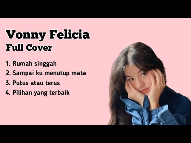 FULL COVER VONNY FELICIA #vonny #vonzy