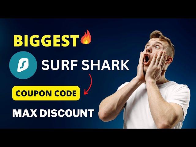 MAXIMUM SurfShark Coupon Code | SurfShark Promo Code Discount