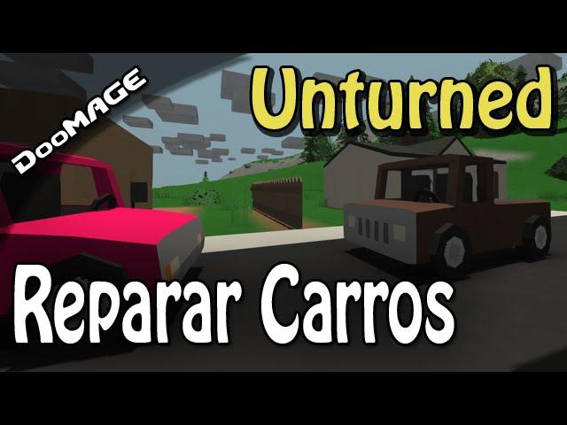 Unturned - Como reparar carros - Guia Tutorial