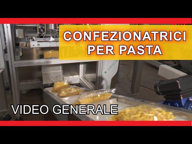 Pesatrici e Confezionatrici per Pasta (Presentazione)