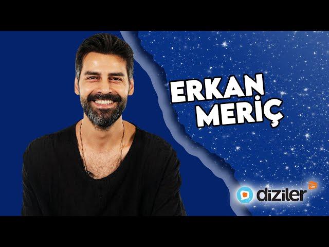 Başarılı Oyuncu Erkan Meriç ile Soru-Cevap!