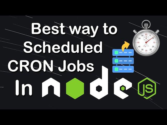 How to Create, Schedule, and Run CRON Jobs in Node JS | Best Way to Schedule Cron Job in Node JS