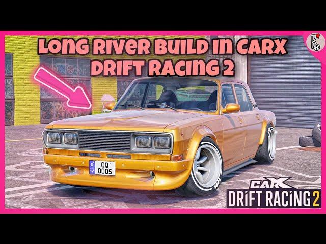 CarX drift racing 2 long river build