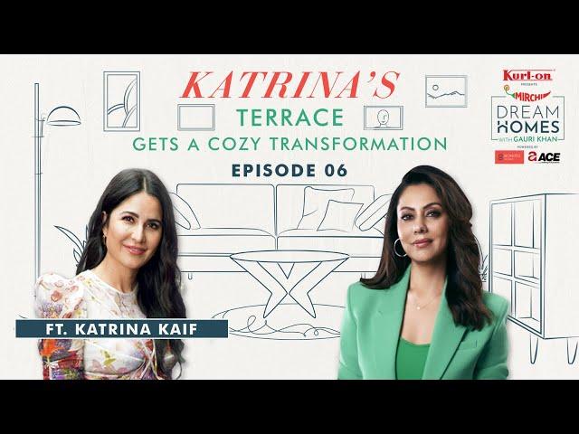 Katrina Kaif’s Terrace gets turned Into a Cozy Space by Gauri Khan | Dream Homes with Gauri Khan