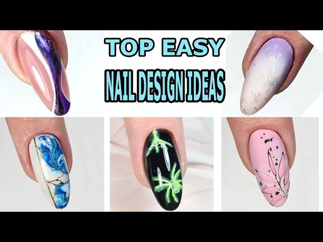  TOP EASY NAIL DESIGN IDEAS   ИДЕИ дизайна ногтей 