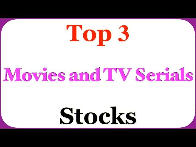 Top 3 Movies and TV Serials stocks in India | Financial Techie #shorts