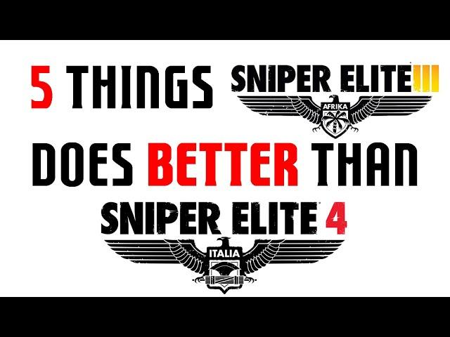 5 things Sniper Elite 3 does better than Sniper Elite 4 (which I hope to see in Sniper Elite 5)