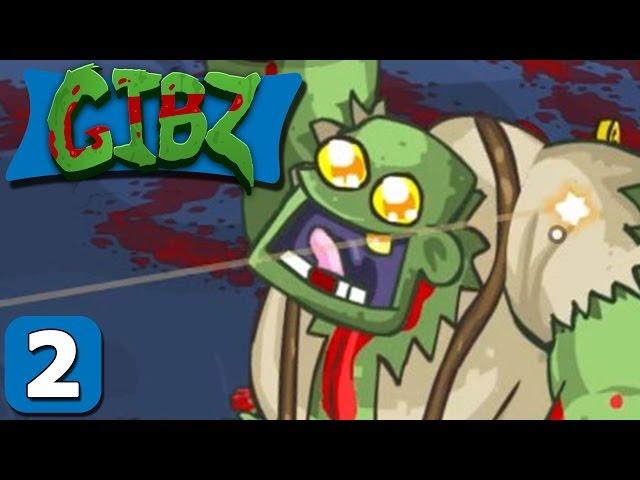 GIBZ Part 2 - Wrist Woes - Lets Play Gluttonous Idiotic Bloody Zombies Gameplay