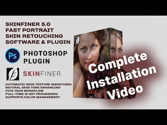 How To Install Skin Finer 5.1 Photoshop plugin  |  Install Guideline Photoshop